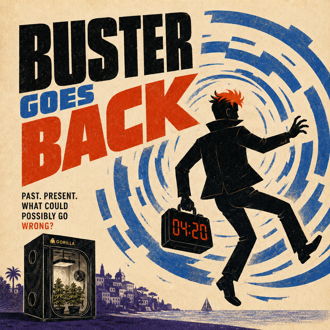 Buster Goes Back poster: Buster falling into a blue vortex above the Gorilla Grow Tent